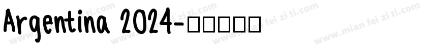 Argentina 2024字体转换